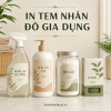 In tem nhãn đồ gia dụng cho hộp, chai, thiết bị và sản phẩm nhà bếp. Tư vấn decal giấy, nhựa, xi bạc, tem thông số, mã vạch và bảo hành.